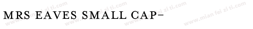 mrs eaves small cap字体转换